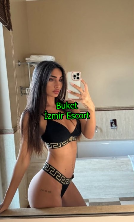 izmirescortbuket-4 İzmir Alsancak Escort Buket Kendi Yerim Var Eve Ve Otele Gelirim