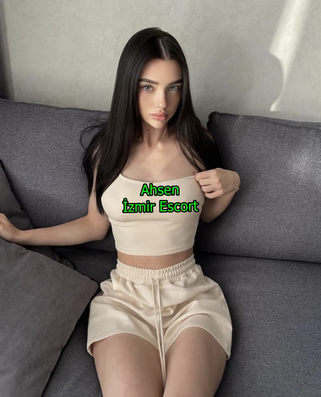 izmirescortahsen-1 İzmir Escort Ahsen İzmir Geneline Eve Ve Otele Geliyorum